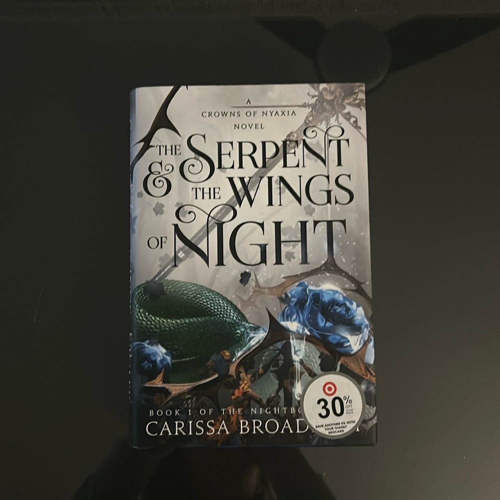 The Serpent & the Wings of Night by Carissa Broadbent